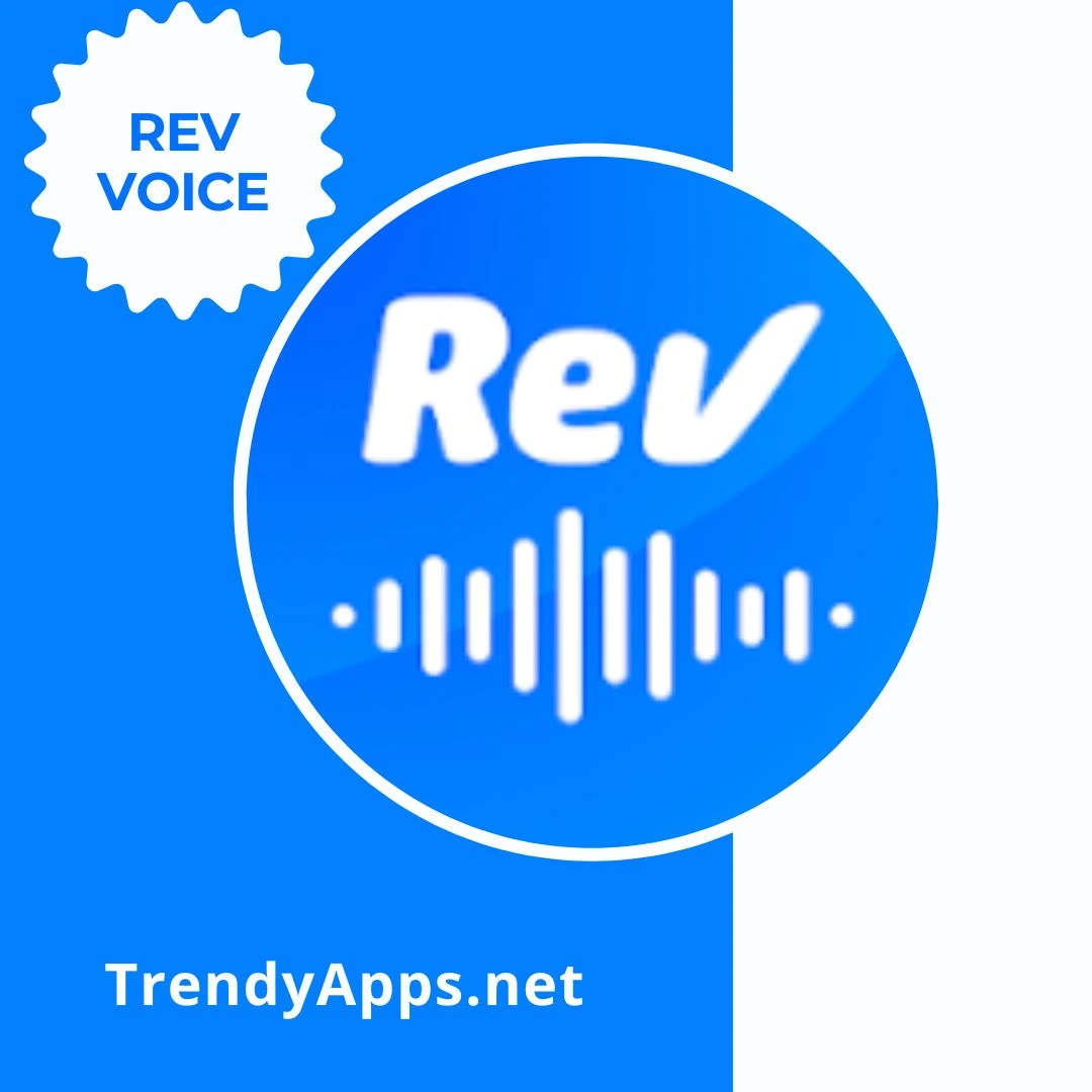 تطبيق Rev Voice